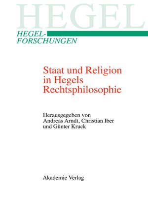 cover image of Staat und Religion in Hegels Rechtsphilosophie